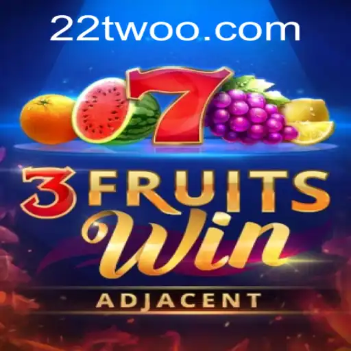Unveiling the Thrills of 3FruitsWin and the Enigmatic 22two