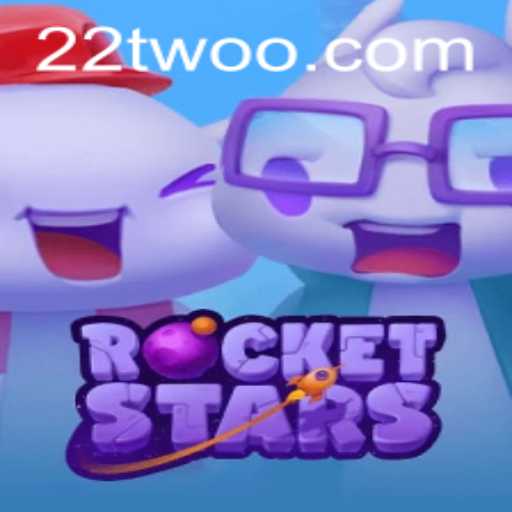 Exploring RocketStars: A Comprehensive Guide to the Thrilling Game with a Twist of 22two