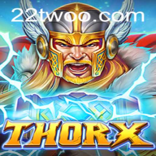 Unveiling ThorX: An Electrifying New Gaming Experience with 22two